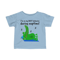 UGoArt™ Alligator I'm on my best behavior during naptime! Baby Child Infant Kid Newborn Toddler Fine Jersey Tee T-Shirt Boy Girl Unisex